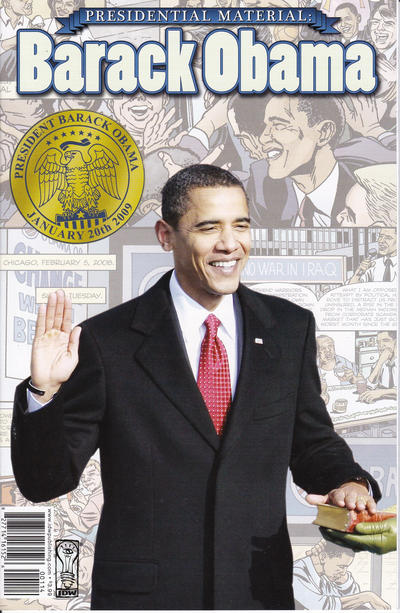Cover for Presidential Material: Barack Obama (IDW, 2008 series) [Fourth Printing]