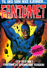 Cover Thumbnail for Fantomet Til deg som ikke kjenner ... Fantomet (Semic, 1988 series) [Hevn! baksidereklame]