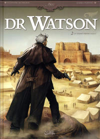 Cover Thumbnail for Dr Watson (Soleil, 2014 series) #2 - Le Grand Hiatus (Partie 2)