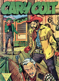 Cover Thumbnail for Cary Colt (L. Miller & Son, 1954 series) #1