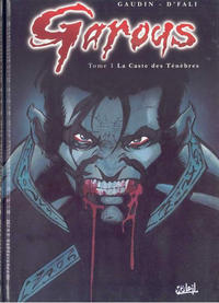 Cover Thumbnail for Garous (Soleil, 1999 series) #1 - La caste des ténèbres