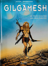 Cover Thumbnail for Gilgamesh (Soleil, 1996 series) 