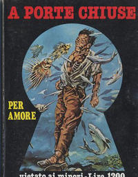 Cover Thumbnail for A Porte Chiuse (Ediperiodici, 1981 series) #14