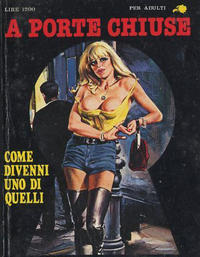 Cover Thumbnail for A Porte Chiuse (Ediperiodici, 1981 series) #20