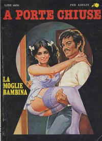Cover Thumbnail for A Porte Chiuse (Ediperiodici, 1981 series) #27