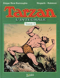 Cover Thumbnail for Tarzan l'intégrale (Soleil, 1993 series) #5