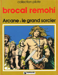 Cover Thumbnail for Arcane, le grand sorcier (Dargaud, 1978 series) 
