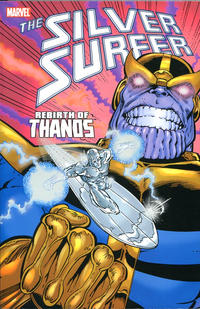 Cover Thumbnail for Silver Surfer: Rebirth of Thanos (Marvel, 2006 series) [2006 printing]
