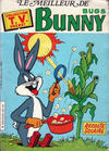 Cover for Collection T. V. Pocket (Sage - Sagédition, 1978 series) #[15] - Le meilleur de Bugs Bunny - Récolte solaire