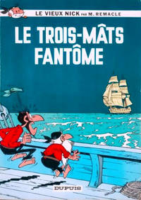Cover Thumbnail for Le Vieux Nick et Barbe-Noire (Dupuis, 1960 series) #10 - Les trois-mâts fantôme