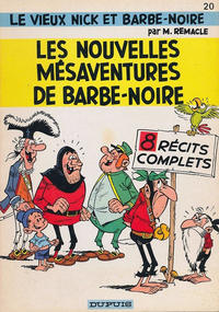 Cover Thumbnail for Le Vieux Nick et Barbe-Noire (Dupuis, 1960 series) #20 - Les nouvelles mésaventures de Barbe-Noire