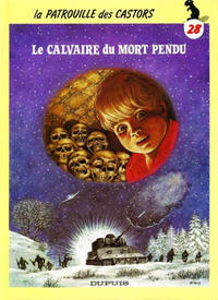 Cover Thumbnail for La Patrouille des Castors (Dupuis, 1957 series) #28 - Le calvaire du mort pendu