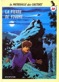 Cover Thumbnail for La Patrouille des Castors (Dupuis, 1957 series) #30 - La pierre de foudre