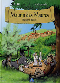 Cover Thumbnail for Maurin des maures (Un Autre Regard; Prestance, 2014 series) 
