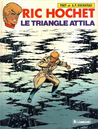 Cover Thumbnail for Ric Hochet (Le Lombard, 1963 series) #45 - Le triangle Attila
