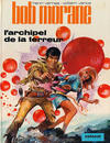 Cover for Bob Morane (Dargaud, 1967 series) #15 - L'archipel de la terreur