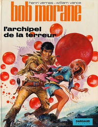 Cover Thumbnail for Bob Morane (Dargaud, 1967 series) #15 - L'archipel de la terreur