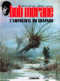 Cover Thumbnail for Bob Morane (Le Lombard, 1969 series) #7 - L'empreinte du crapaud