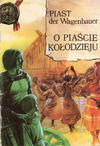Cover for Historische Legenden Polens - Legendarna historia Polski (Sport i Turystyka, 1974 series) #[3] - Piast der Wagenbauer - O Piaście Kołodzieju [Wydanie II]