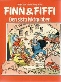 Cover Thumbnail for Finn och Fiffi (Skandinavisk Press, 1978 series) #59 - Den sista lyktgubben