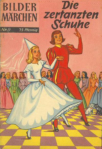 Cover for Bildermärchen (BSV - Williams, 1957 series) #9 - Die zertanzten Schuhe