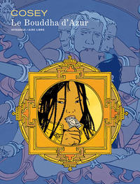 Cover Thumbnail for Le Bouddha d'Azur - Intégrale (Dupuis, 2011 series) 