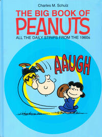 Cover Thumbnail for The Big Book of Peanuts: All the Daily Strips from the 1960s (Andrews McMeel, 2015 series) 