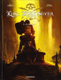 Cover Thumbnail for Long John Silver (Dargaud, 2007 series) #4 - Guyanacapac