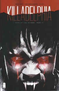 Cover for Killadelphia (Image, 2019 series) #2 [Main Cover by Jason Shawn Alexander]