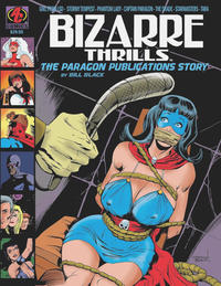 Cover Thumbnail for Bizarre Thrills: The Paragon Publications Story (AC, 2012 series) #1