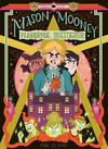 Cover for Mason Mooney: Paranormal Investigator (Nobrow, 2020 series) 