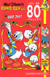 Cover for Donald Duck & Co jul på xx-tallet (Hjemmet / Egmont, 2019 series) #[5] - Donald Duck & Co jul på 80-tallet [Bokhandelutgave]