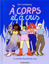 Cover for À corps et à cris - La révolution féministe des corps (Albin Michel, 2021 series) 