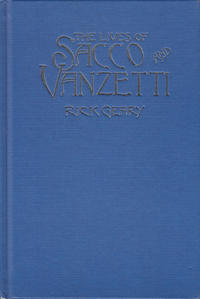 Cover Thumbnail for The Lives of Sacco and Vanzetti (A Treasury of XXth Century Murder) (NBM, 2011 series) 