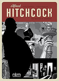 Cover Thumbnail for Alfred Hitchcock: Master of Suspense (NBM, 2022 series) 