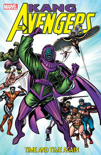 Cover Thumbnail for Avengers: Kang - Time and Time Again (Marvel, 2005 series) 