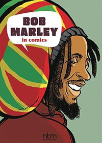 Cover Thumbnail for Bob Marley in Comics (NBM, 2020 series) 