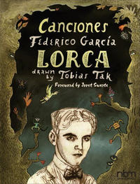 Cover Thumbnail for Canciones of Federico Garcia Lorca (NBM, 2021 series) 