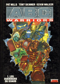Cover Thumbnail for ABC Warriors (Glénat, 1993 series) #1 - Les Guerriers du Khaos