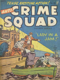 Cover Thumbnail for Anti Crime Squad (Magazine Management, 1955 series) #10
