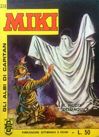 Cover Thumbnail for Gli Albi di Capitan Miki (Casa Editrice Dardo, 1962 series) #320