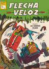 Cover for Flecha Veloz (Editora de Periódicos, S. C. L. "La Prensa", 1954 series) #83