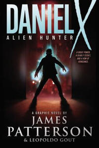 Cover Thumbnail for Daniel X: Alien Hunter (Little, Brown, 2008 series) 