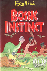 Cover Thumbnail for Bossic Instinct (Mondadori, 1993 series) 