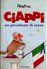 Cover Thumbnail for Ciappi un Presidente di Razza (Mondadori, 2001 series) 