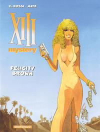 Cover Thumbnail for XIII Mystery (Dargaud Benelux, 2008 series) #9 - Felicity Brown