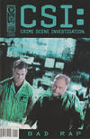 Cover Thumbnail for CSI: Crime Scene Investigation - Bad Rap (2003 series) #1 [Variant Cover]