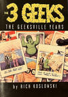 Cover for The 3 Geeks: The Geeksville Years (3 Finger Prints, 2004 series) 