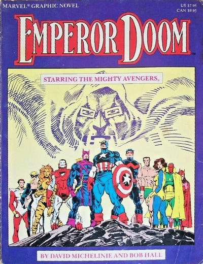 Cover for Marvel Graphic Novel: Emperor Doom - Starring the Mighty Avengers (Marvel, 1987 series) [Second Printing]