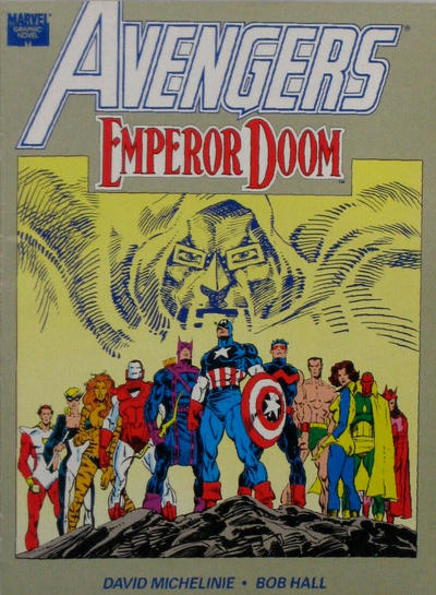 Cover for Marvel Graphic Novel: Emperor Doom - Starring the Mighty Avengers (Marvel, 1987 series) [Third Printing]